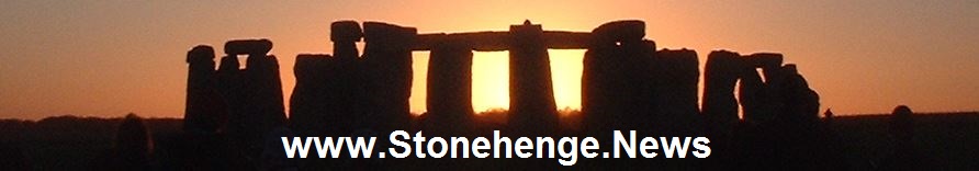 STONEHENGE NEWS