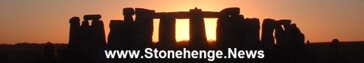 STONEHENGE NEWS